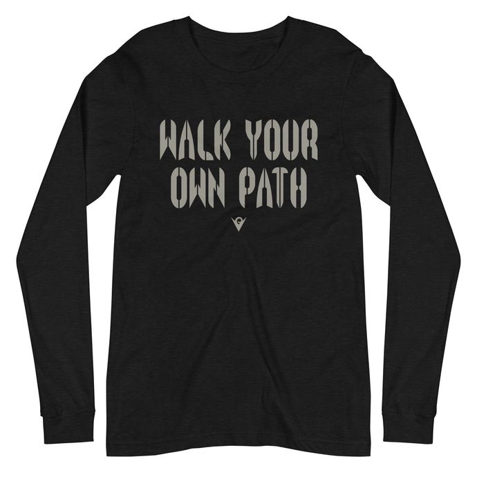 Walk Your Own Path (camiseta unissex de manga comprida) Excelsior