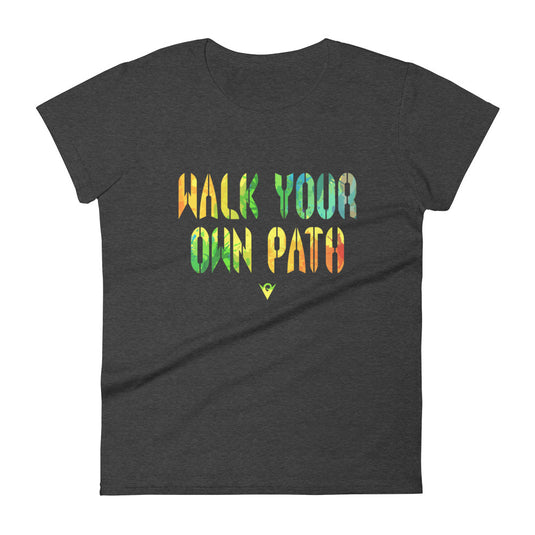 Walk Your Own Path – Picturesque (camiseta feminina com gola redonda) Excelsior